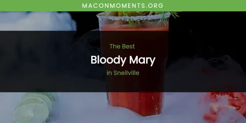 Snellville's Best Bloody Mary