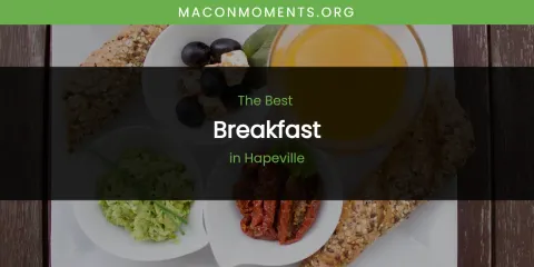 Guide to Best Breakfast in Hapeville