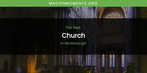 Mcdonough's Best Church