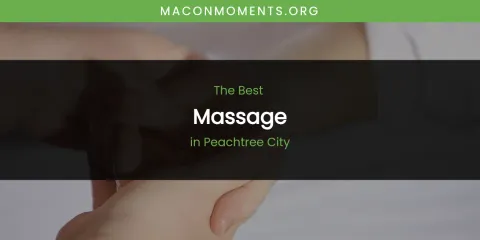 The Top-Rated Massage in Peachtree City
