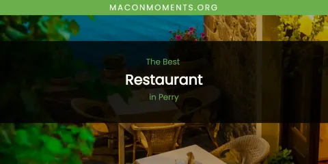 Perry's Best Restaurant