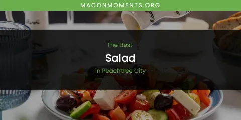 Peachtree City's Best Salad